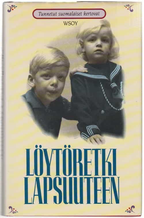 Löytöretki lapsuuteen