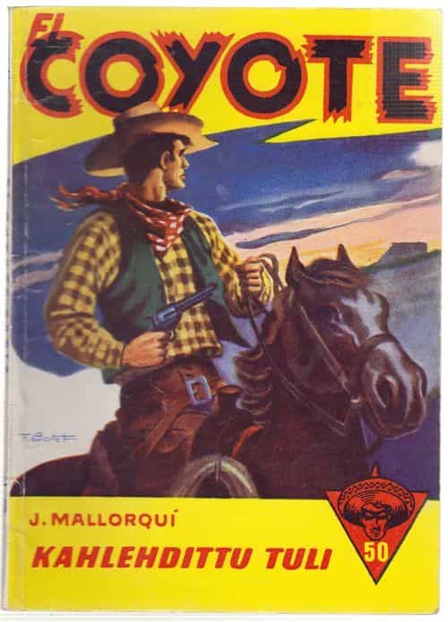 El Coyote 50 Kahlehdittu tuli