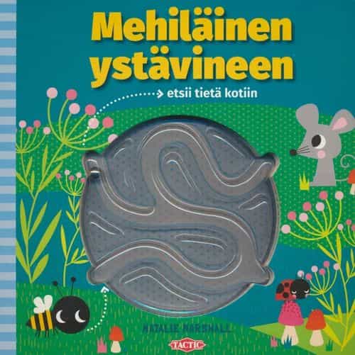 Mehiläinen ystävineen etsii tietä kotiin