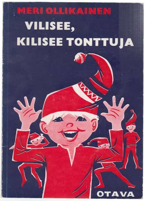 Vilisee, kilisee tonttuja