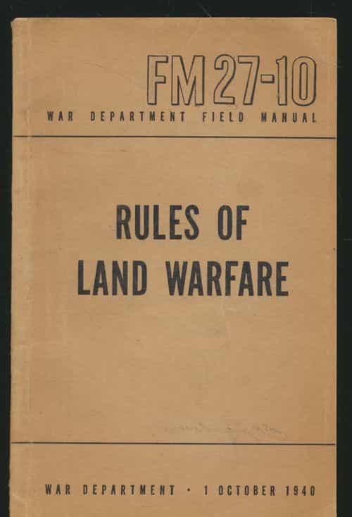 FM 27-10 War department field manual, Rules of land warfare, 1 October 1940
