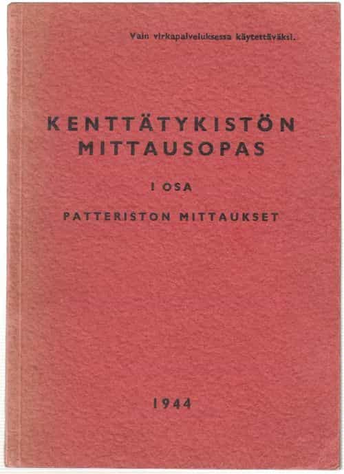 Kenttätykistön mittausopas I osa - Patteriston mittaukset
