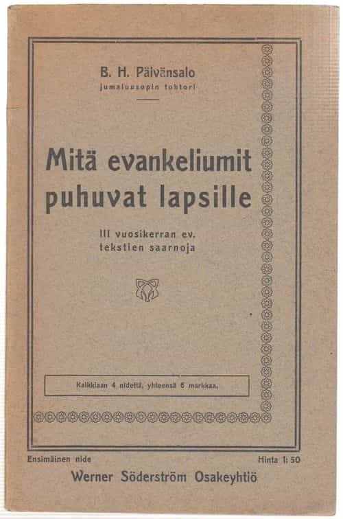 Mitä evankeliumit puhuvat lapsille