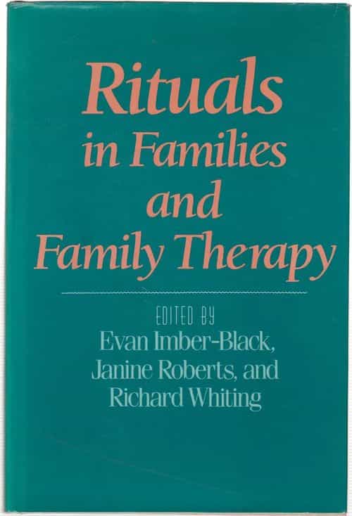 Rituals in families and family therapy
