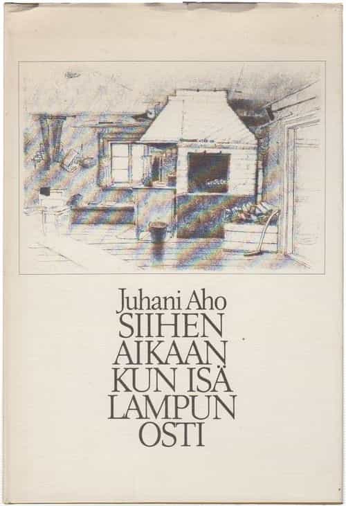 Siihen aikaan kun isä lampun osti
