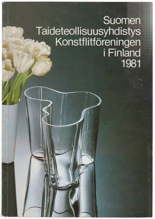 Suomen taideteollisuusyhdistys vuosikirja 1981 ja toimintakertomus vuodelta 1980 - Konstflitföreningen i Finland årsbok 1981 och verksamhetsberättelse för år 1980