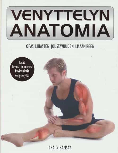 Venyttelyn anatomia