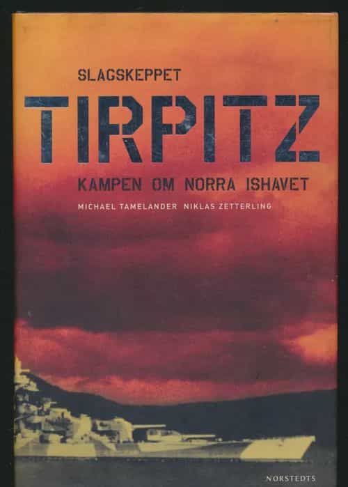 Tirpitz Kampen om Norra ishavet