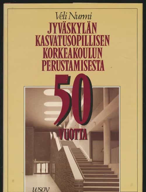 Jyväskylän Kasvatusopillisen Korkeakoulun perustamisesta 50 vuotta