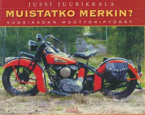 Muistatko merkin? Vuosisadan moottoripyörät