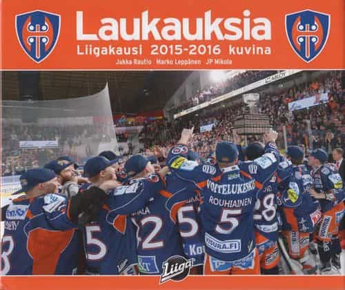 Laukauksia Liigakausi 2015-2016 kuvina