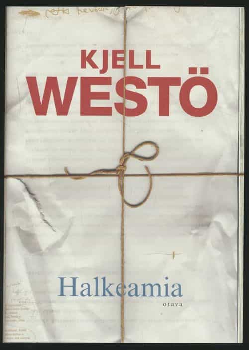 Halkeamia, Valikoituja tekstejä 1986-2011