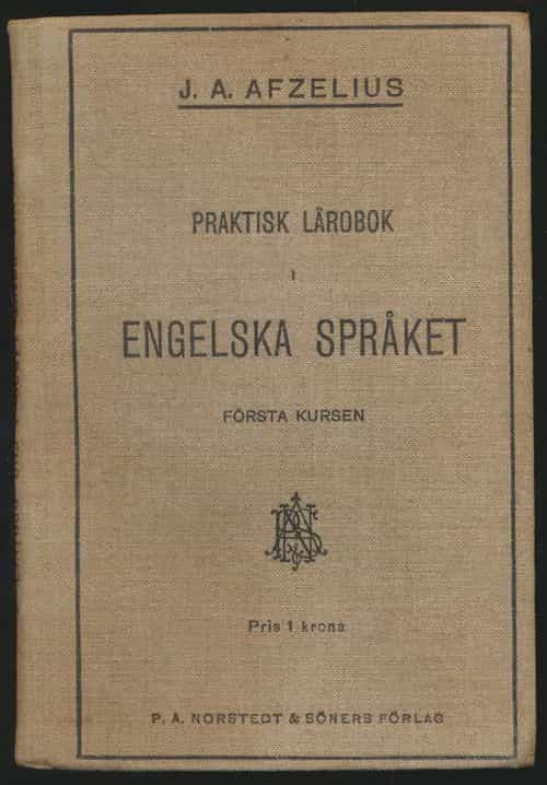 Praktisk lärobok 1 - Engelska språket första kursen