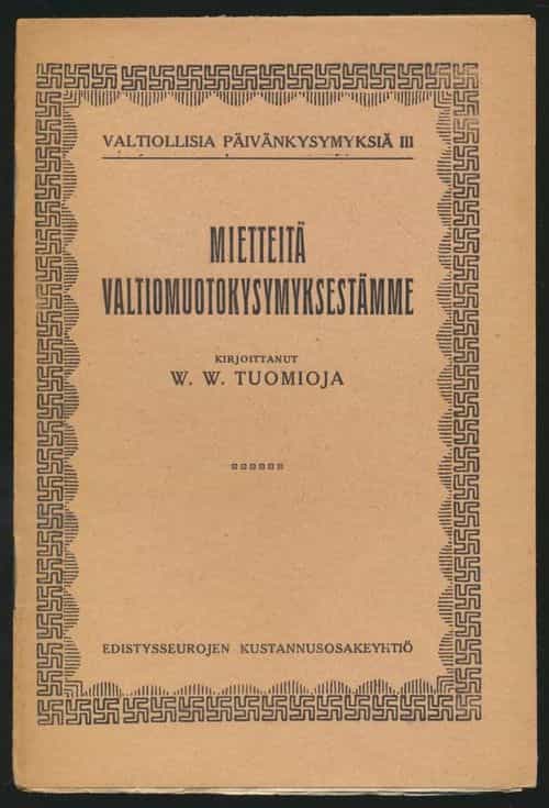 Mietteitä valtiomuotokysymyksestämme