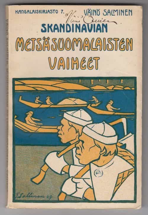 Skandinavian metsäsuomalaisten vaiheet, Kansalaiskirjasto 7 (Signeeraus)