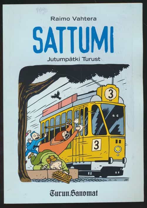 Sattumi, jutumpätki Turust