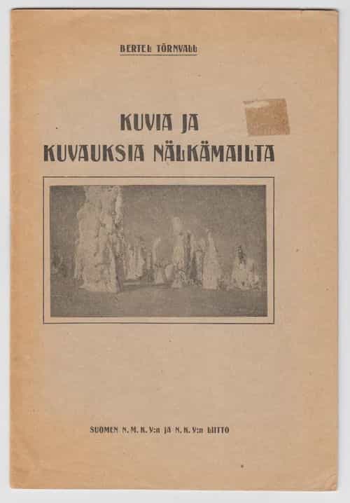Kuvia ja kuvauksia nälkämailta