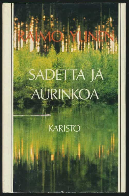 Sadetta ja aurinkoa