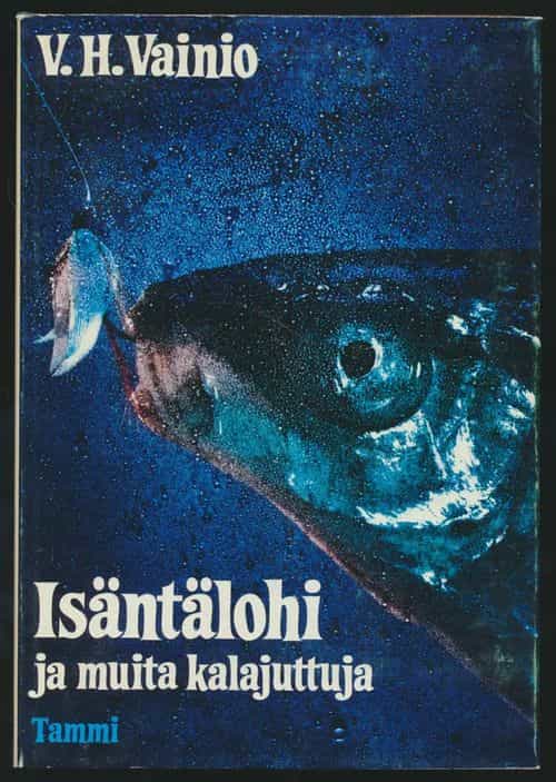 Isäntälohi ja muita kalajuttuja