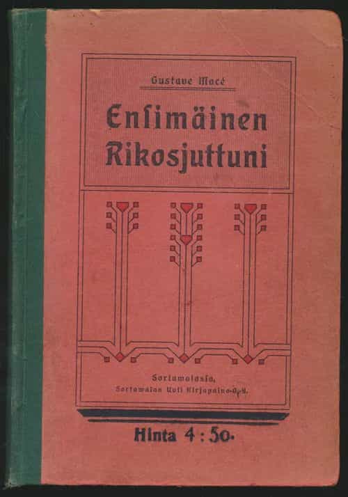 Ensimäinen Rikosjuttuni