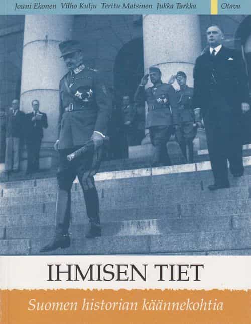 Ihmisen tiet Suomen historian käännekohtia
