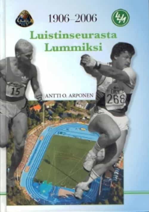 Luistinseurasta Lummiksi 1906-2006