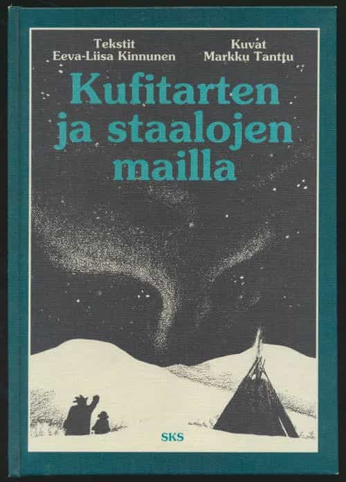 Kufitarten ja staalojen mailla - tarinoita Pohjolasta