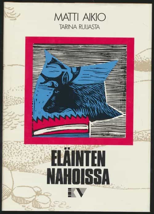 Eläinten nahoissa - Tarina Ruijasta
