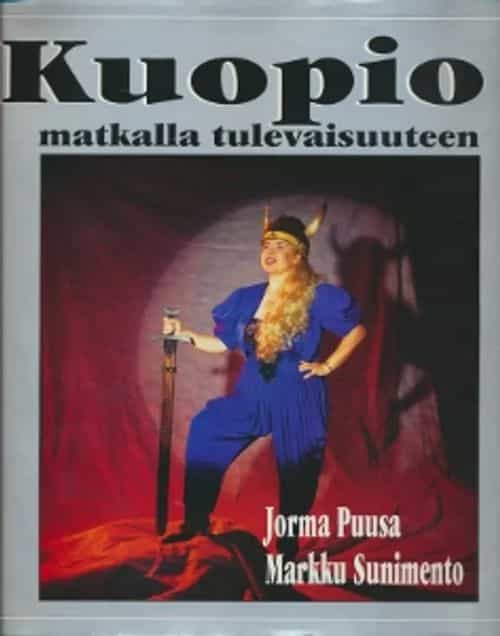 Kuopio matkalla tulevaisuuteen