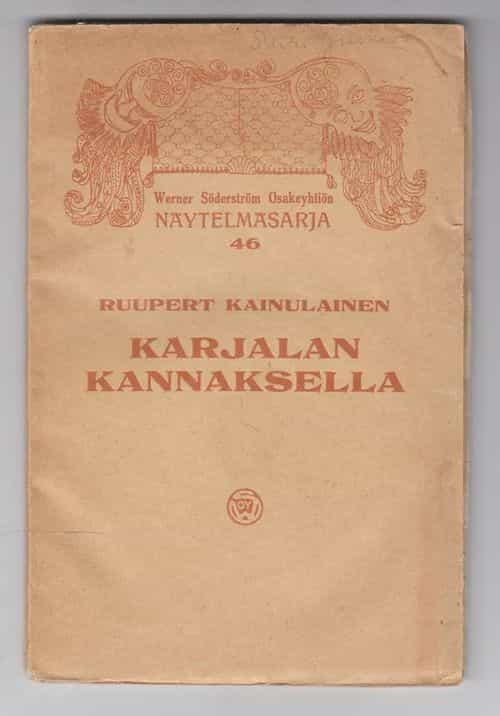 Karjalan kannaksella 3-näytöksinen laulunsekainen kansannäytelmä