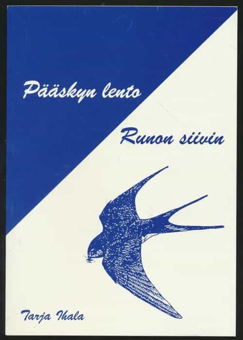 Pääskyn lento - Runon siivin