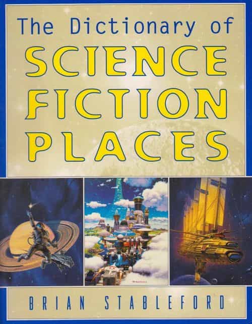The dictionary of Science fiction places