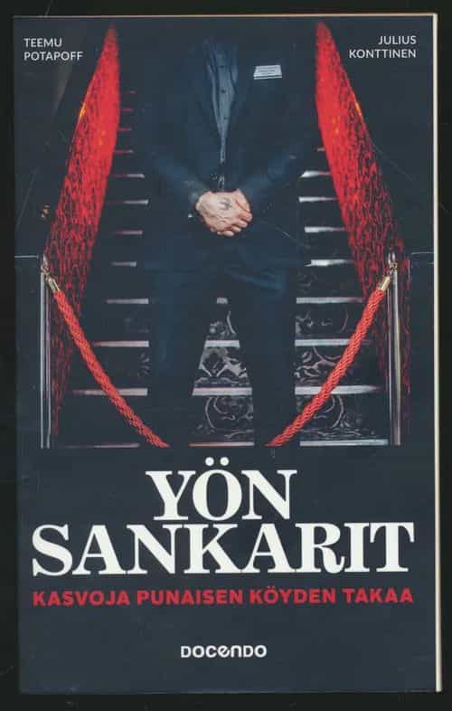 Yön sankarit Kasvoja punaisen köyden takaa