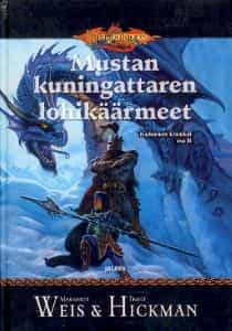 Mustan kuningattaren lohikäärmeet (Kadonneet kronikat osa II)