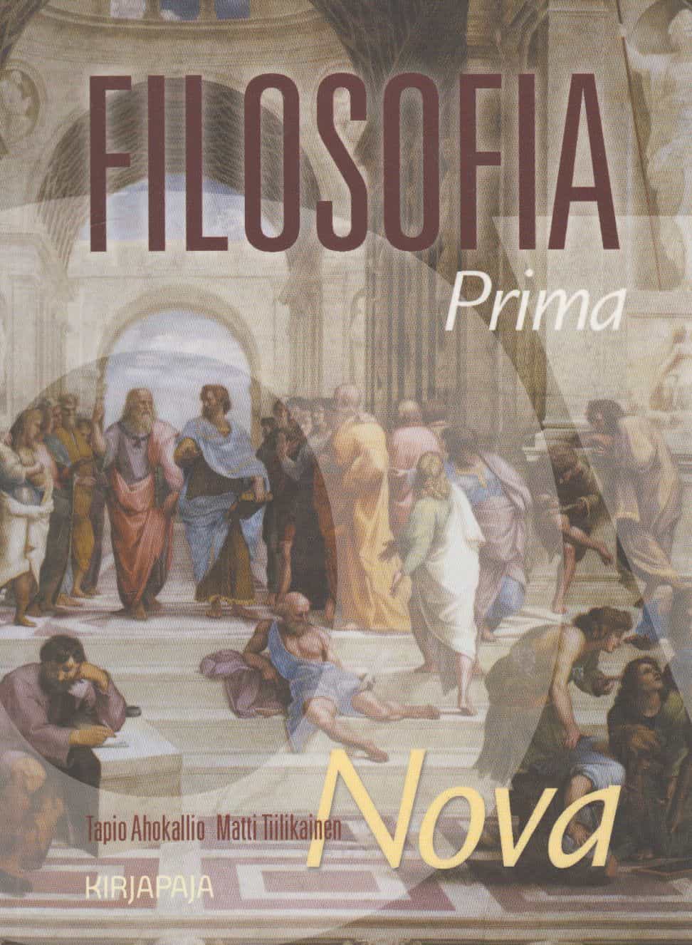 Filosofia Prima Nova. Lyhyt johdatus filosofiaan