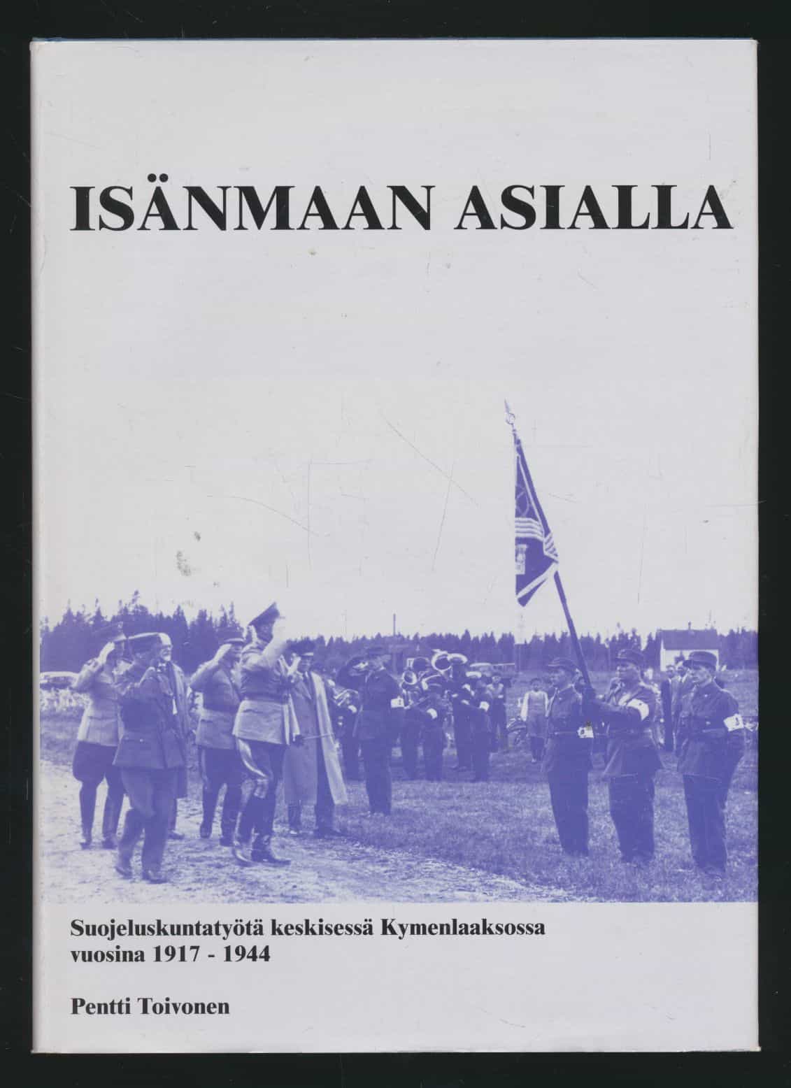 Isänmaan asialla, maanpuolustustyötä Etelä-Pohjanmaalla