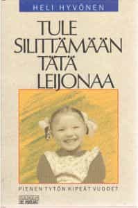 Tule silittämään tätä leijonaa Pienen tytön kipeät vuodet