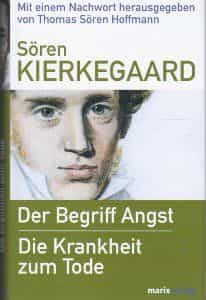Der Begriff Angst Die Krankheit zum Tode