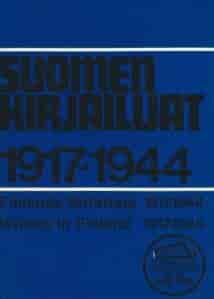 Suomen kirjailijat 1917-1944, Finlands författare 1917-1944, Writers in Finland 1917-1944 - Toim. tuotekuva