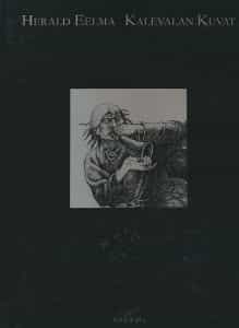 Kalevalan Kuvat - Pictures Of Kalevala