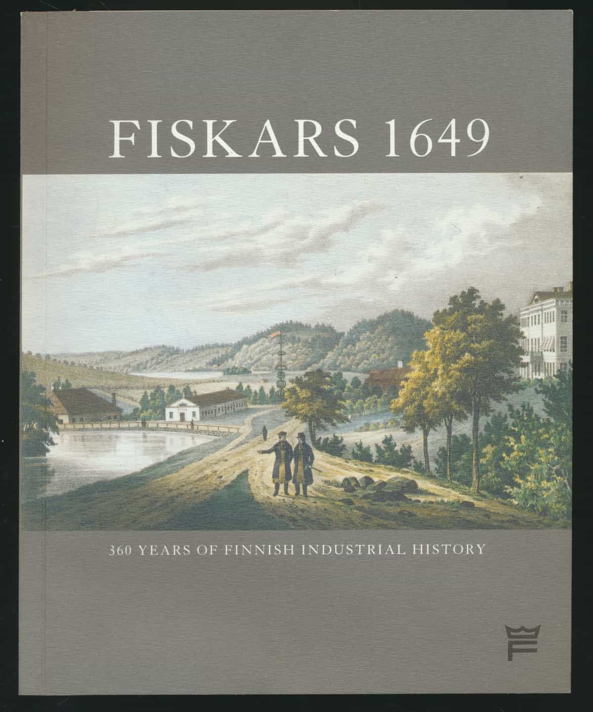 Fiskars 1649, 350 years of Finnish industrial history
