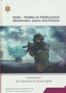 Sota - Teoria ja todellisuus, Näkökulmia sodan muutokseen