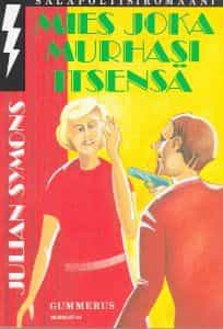 Mies joka murhasi itsensä