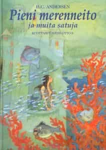 Pieni merenneito ja muita satuja