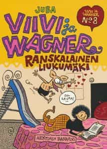 Viivi ja Wagner 8 - Ranskalainen liukumäki