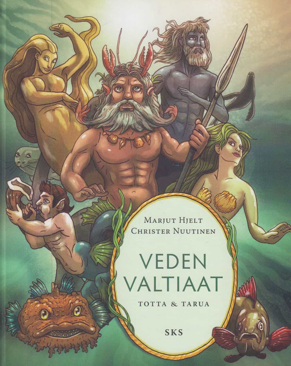 Veden valtiaat - Totta & tarua