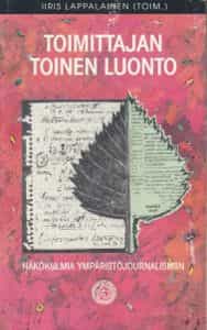 Toimittajan toinen luonto