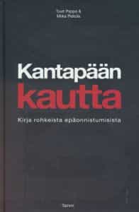 Kantapään kautta - Kirja rohkeista epäonnistumisista