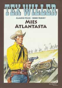 Tex Willer - Mies Atlantasta - Tex Willer-suuralbumi 21
