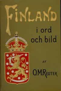 Finland i ord och bild Dess natur, folk och kultur